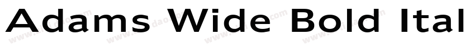 Adams Wide Bold Italic字体转换